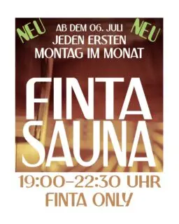 🌞FINTA SAUNA🌞

Ab dem 06. Juli startet bei uns jeden ersten Montag im Monat die FINTA Only Sauna! 🥳

Wie gewohnt im Sommer ab 19:00 Uhr. 🤓

Neu ab Juli: Es gibt ab sofort einen eigenen Sauna-Eintritt! Das heißt, ihr könnt die Sauna auch dann nutzen, wenn ihr nicht bouldern wollt. 🧘‍♀️✨
Der reine Sauna-Eintritt beträgt 13 €.

Kommt vorbei, schwitzt 'ne Runde und entspannt euch bei uns! 🥵😀

Wir freuen uns auf euch🌻
Euer Team 
ZENIT ❤️

#zenitboulderhalle #saunaimzenit #bouldernmitherz #fintasauna #osnabrück #bouldernosnabrück